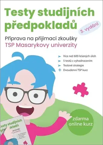 Učebnice - ostatné Testy studijních předpokladů, 3. vydání - Kolektív autorov