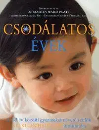 Zdravie, životný štýl - ostatné Csodálatos évek - Platt Martin Ward