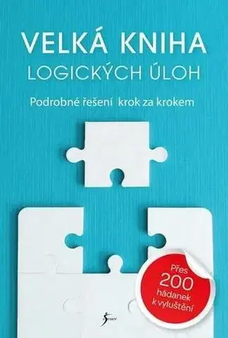 IQ testy, logika Velká kniha logických úloh, 2. vydání