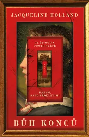 Detektívky, trilery, horory Bůh konců - Jacqueline Holland