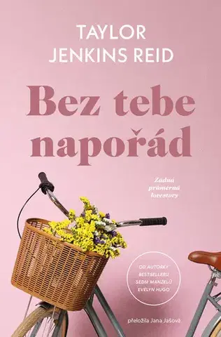 Svetová beletria Bez tebe napořád - Taylor Jenkins Reidová