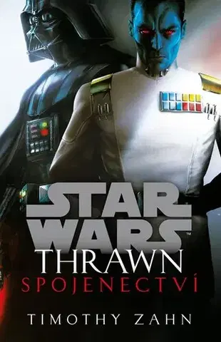 Sci-fi a fantasy Star Wars - Thrawn. Spojenectví, 2. vydání - Timothy Zahn,Pavel Klimeš