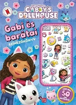 Nalepovačky, vystrihovačky, skladačky Gabi és barátai - Gabi babaháza-Színezőkönyv pufi matricákkal