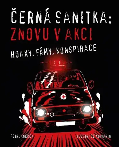 Detektívky, trilery, horory Černá sanitka: Znovu v akci - Petr Janeček