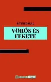 Svetová beletria Vörös és fekete - Stendhal