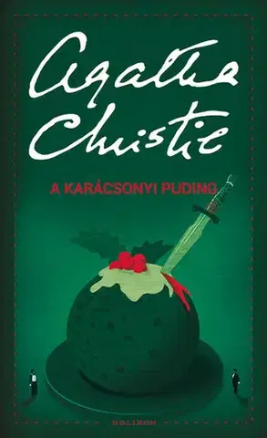 Detektívky, trilery, horory A karácsonyi puding - Agatha Christie