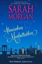Erotická beletria Álmaimban Manhattanben - Sarah Morgan