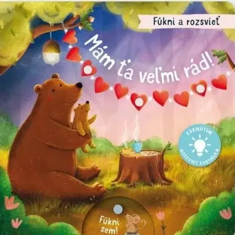Leporelá, krabičky, puzzle knihy Fúkni a rozsvieť - Mám ťa veľmi rád!