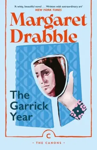 Beletria The Garrick Year - Margaret Drabble
