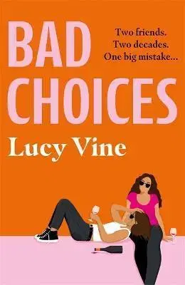 Svetová beletria Bad Choices - Lucy