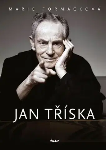 Biografie - ostatné Jan Tříska - Marie Formáčková