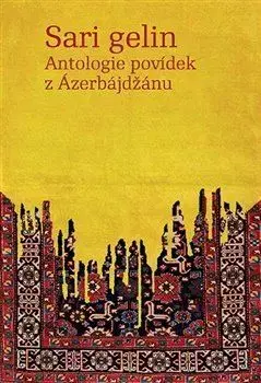 Novely, poviedky, antológie Sari gelin - Ivana Bozděchová,Klára Choulíková