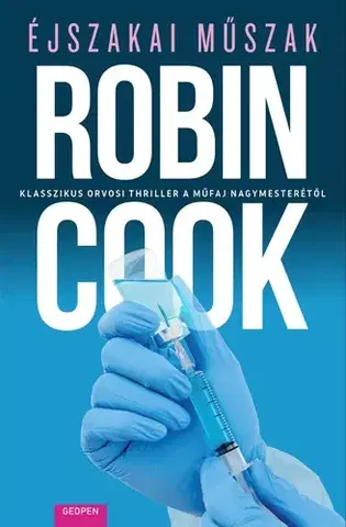 Detektívky, trilery, horory Éjszakai műszak - Robin Cook,Péter Babits