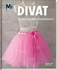 Encyklopédie pre deti a mládež - ostatné Divat - Christine Paxmann