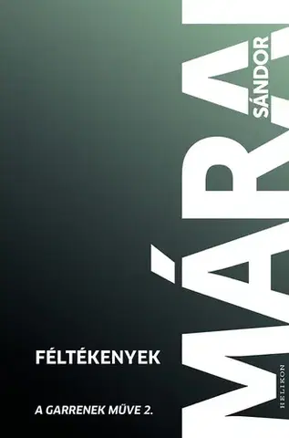 Svetová beletria Féltékenyek - Sándor Márai
