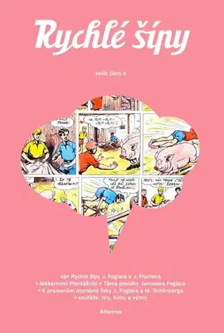 Komiksy Rychlé šípy - sešit 5 - Jaroslav Foglar,Slavomil Janov