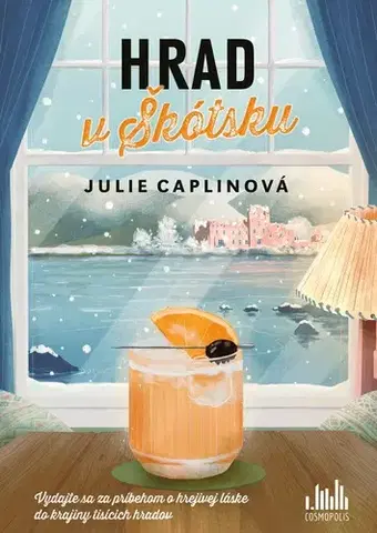 Romantická beletria Hrad v Škótsku - Julie Caplinová,Jarmila Debrecká