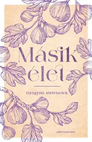 Rozvoj osobnosti Másik élet - Abrudán Katalin et al.