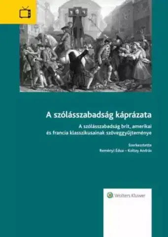 Právo - ostatné A szólásszabadság káprázata