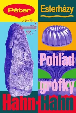 Romantická beletria Pohľad grófky Hahn-Hahn - Péter Esterházy