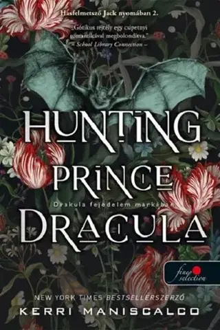 Detektívky, trilery, horory Hunting Prince Drakula - Drakula fejedelem markában - Hasfelmetsző Jack nyomában 2. - Kerri Maniscalco,Ferenc Benkő