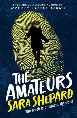 Cudzojazyčná literatúra The Amateurs - Sara Shepard