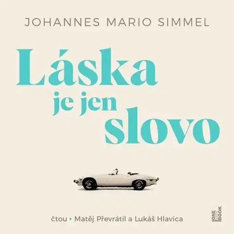 Beletria - ostatné OneHotBook Láska je jen slovo