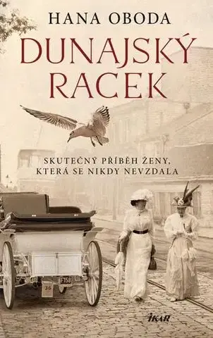 Historické romány Dunajský racek - Hana Oboda