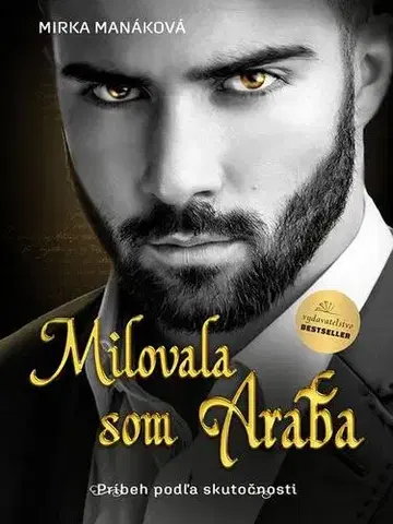 Slovenská beletria Milovala som Araba - Mirka Manáková