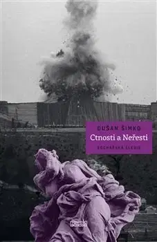 Česká beletria Ctnosti a Neřesti - Dušan Šimko