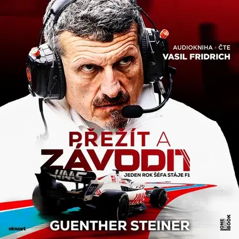 Biografie - ostatné OneHotBook Přežít a závodit: Jeden rok šéfa stáje F1