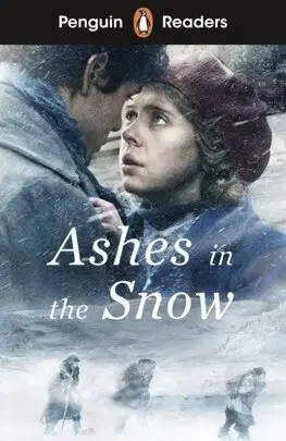 Zjednodušené čítanie Penguin Readers Level 5: Ashes in the Snow (ELT Graded Reader) - Ruta Sepetysová