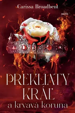 Sci-fi a fantasy Koruny Nyaxie 2: Prekliaty kráľ a krvavá koruna - Carissa Broadbent,Romana Korenková