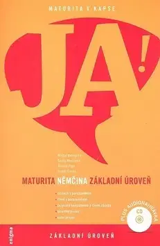 Maturity - Ostatné Ja! Němčina + CD - Michal Dvorecký