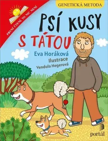 Pre deti a mládež - ostatné Psí kusy s tátou - Eva Horáková