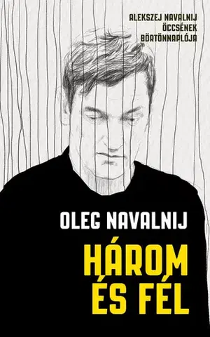 Beletria - ostatné Három és fél - Oleg Navalnij