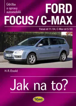 Auto, moto Ford Focus/C-Max od 11/04,od 5/03 č. 97 - Hans-Rüdiger Etzold