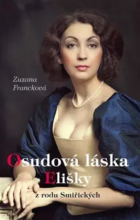 Pre dievčatá Osudová láska Elišky - Zuzana Francková