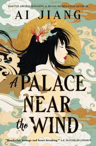 Sci-fi a fantasy Natural Engines - A Palace Near the Wind - Ai Jiang