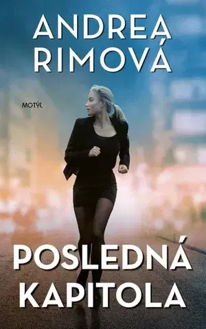 Slovenská beletria Posledná kapitola - Andrea Rimová