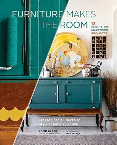 Dizajn, úžitkové umenie, móda Furniture Makes the Room - Barbara Blair