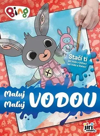 Pre deti a mládež - ostatné Maľuj vodou Bing