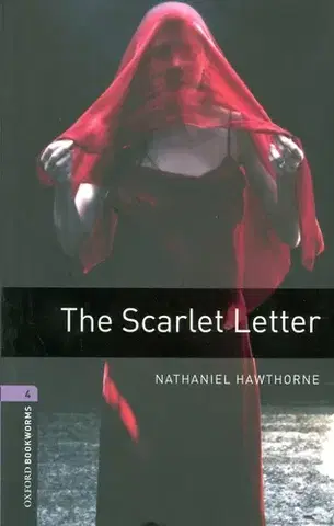Učebnice a príručky Oxford Bookworms Library 4 Scarlet Letter - Nathaniel Hawthorne,Thomas Sperling