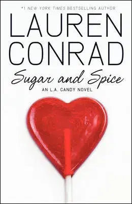 Cudzojazyčná literatúra Sugar and Spice - Lauren Conrad