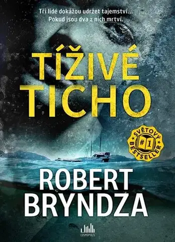 Detektívky, trilery, horory Tíživé ticho - Robert Bryndza