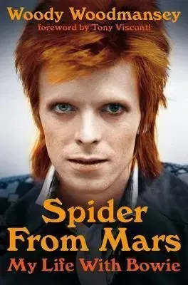 Biografie - ostatné Spider from Mars - My Life with Bowie - Woody Woodmansey