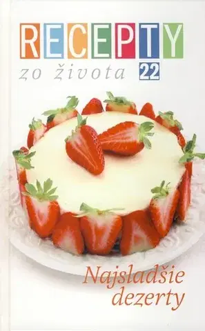 Kuchárky - ostatné Recepty zo života 22 - Ivan Štefánek,Dušan