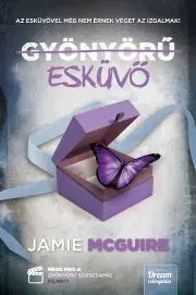 Romantická beletria Gyönyörű esküvő - Jamie McGuire