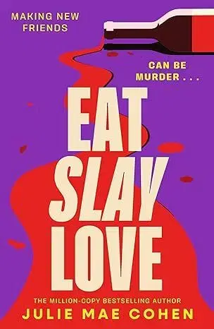 Detektívky, trilery, horory Eat Slay Love - Julie Mae Cohen