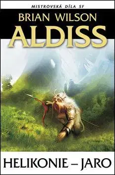 Sci-fi a fantasy Helikonie - Jaro - Brian Wilson Aldiss